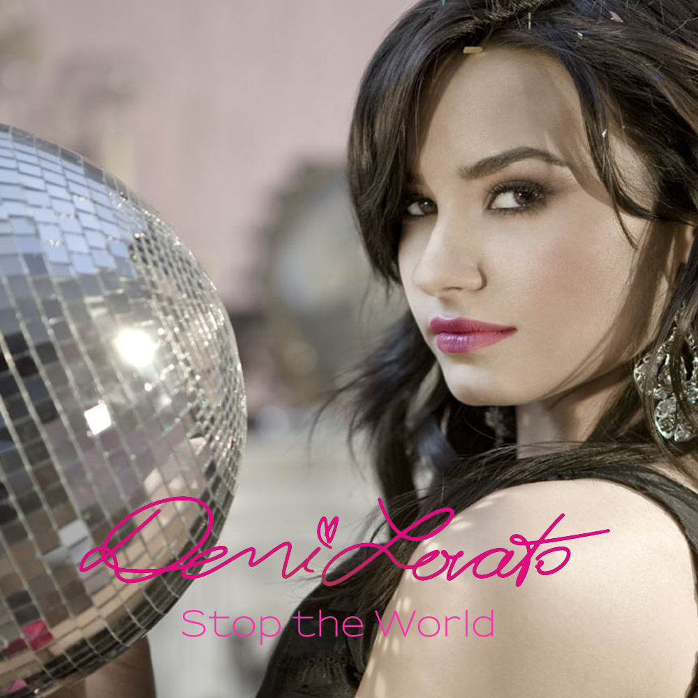 Demi Lovato Stop the world